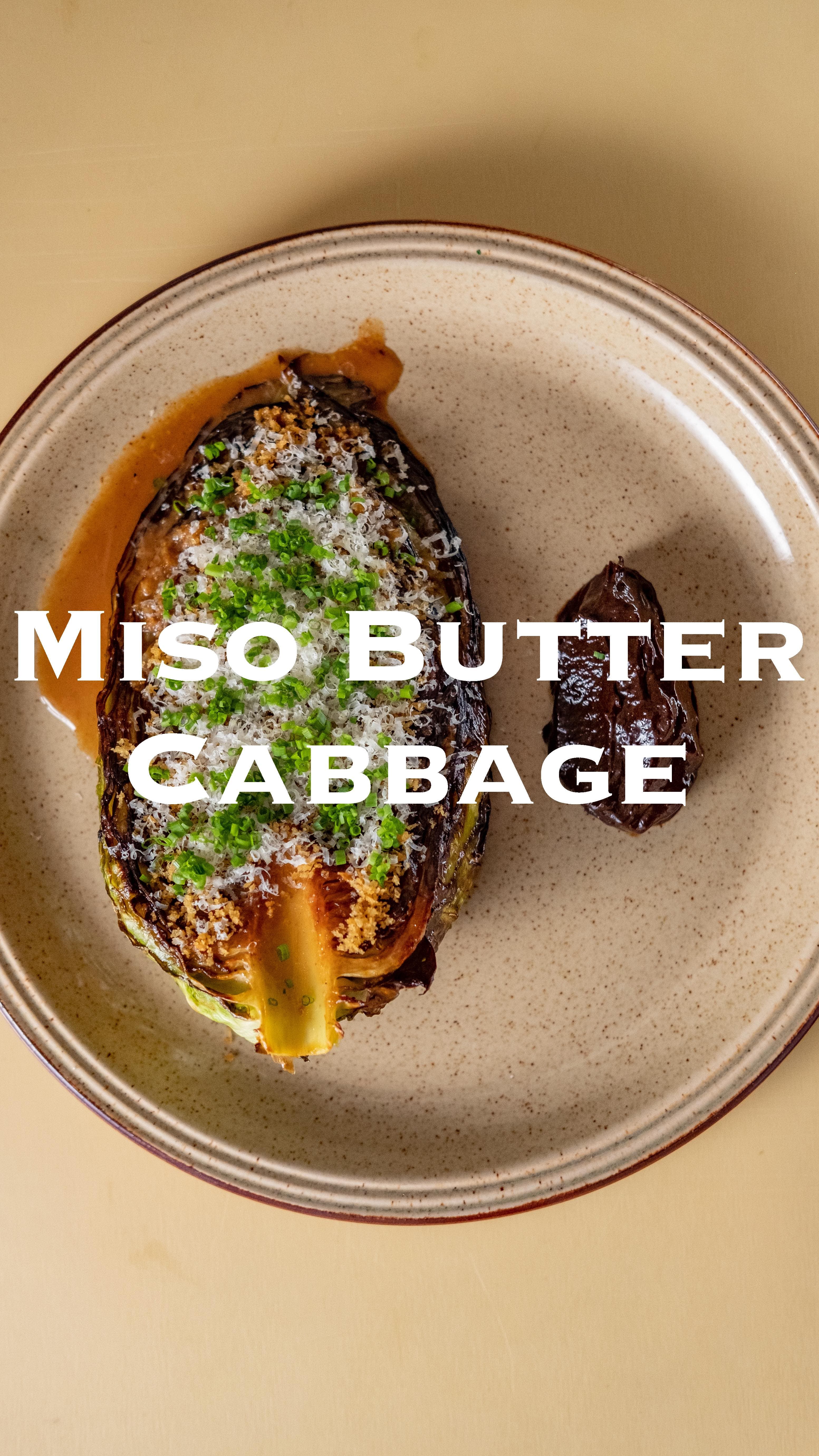 Miso Butter Cabbage with Black Garlic Puree