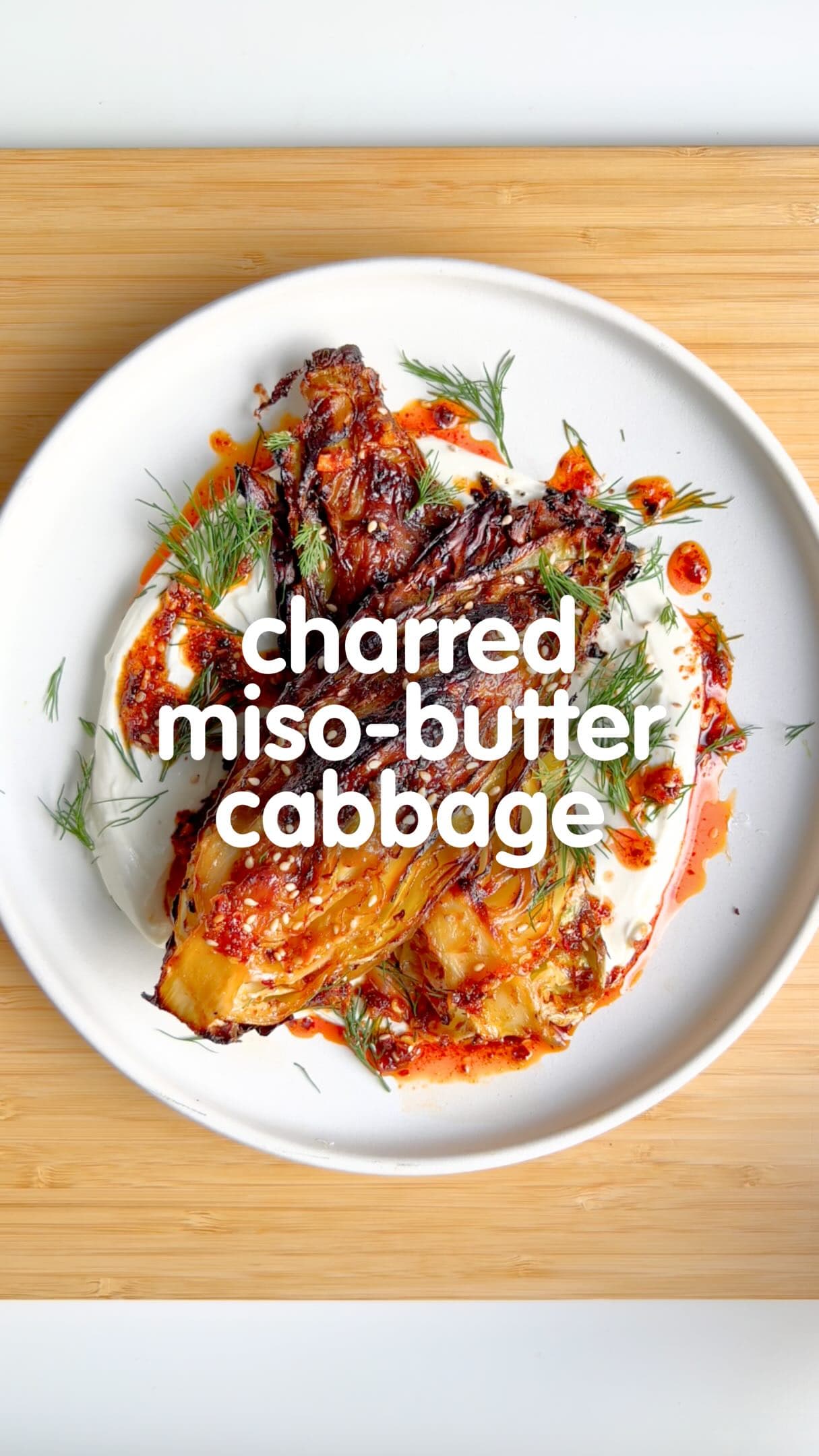 Charred Miso-Butter Cabbage