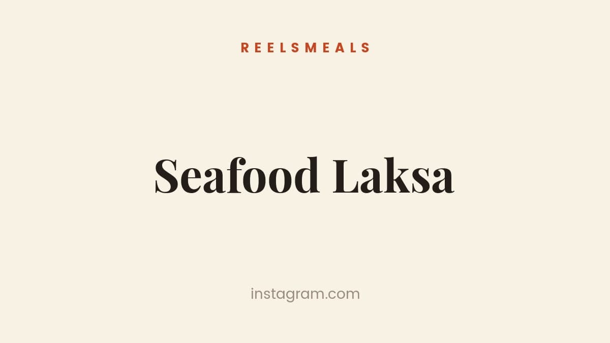 Seafood Laksa