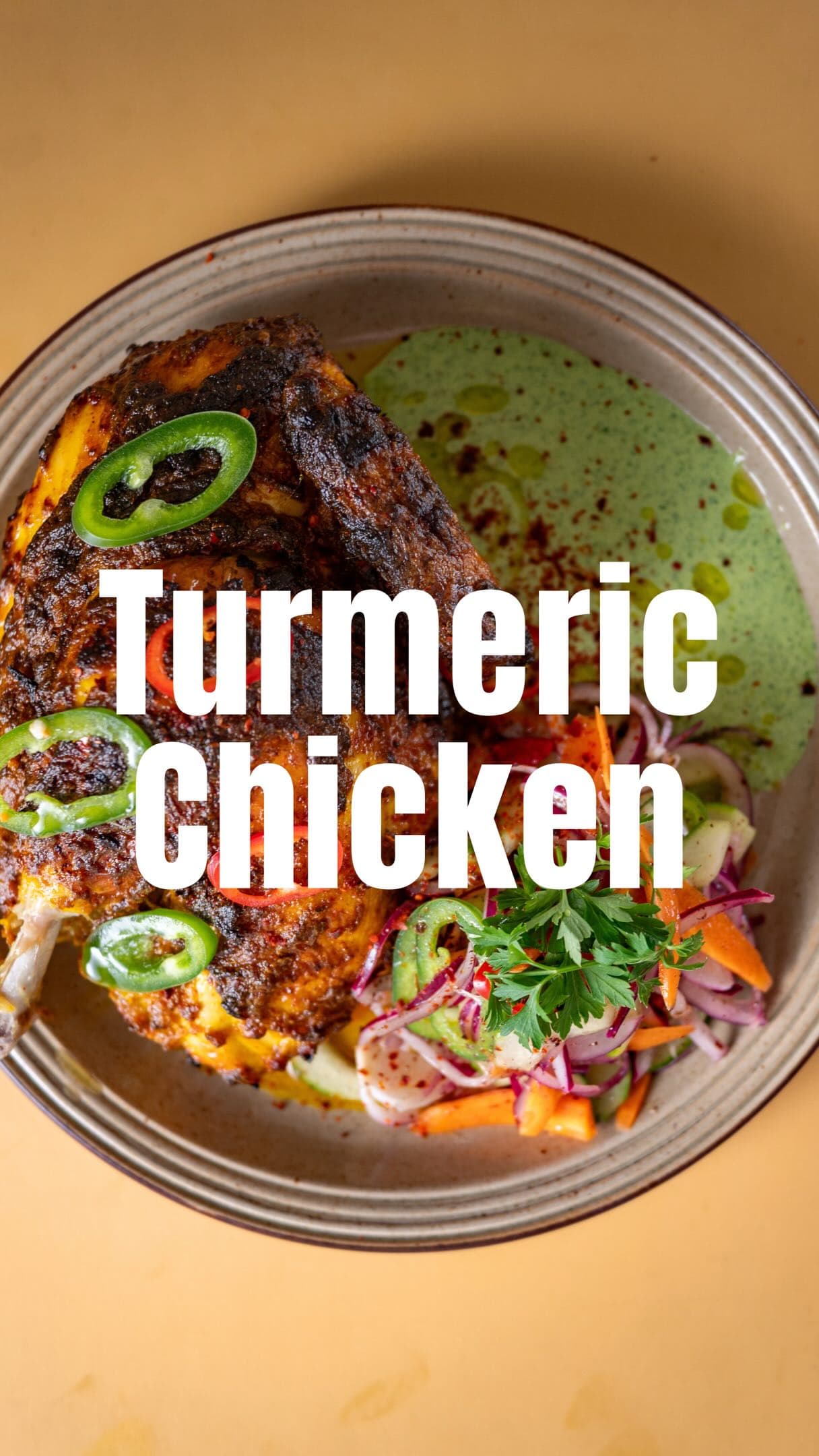 Turmeric Roasted Chicken with Fenugreek, Garlic, Ginger and Chili Marinade, Herby Garlic Yogurt and Crisp Salad
