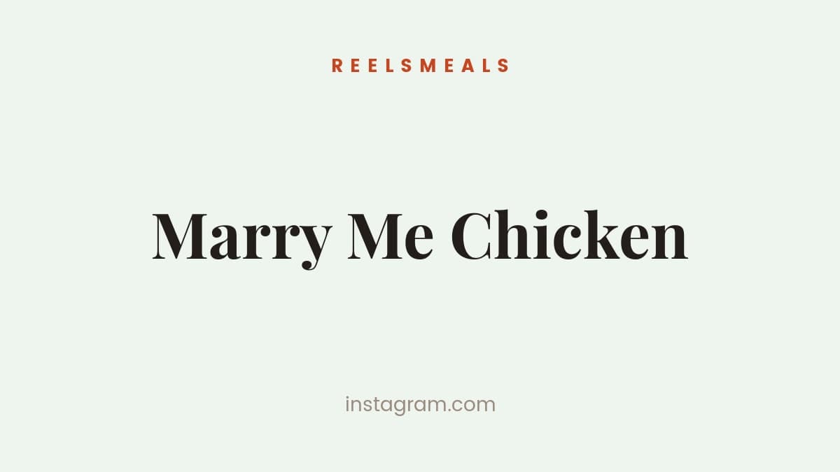 Marry Me Chicken