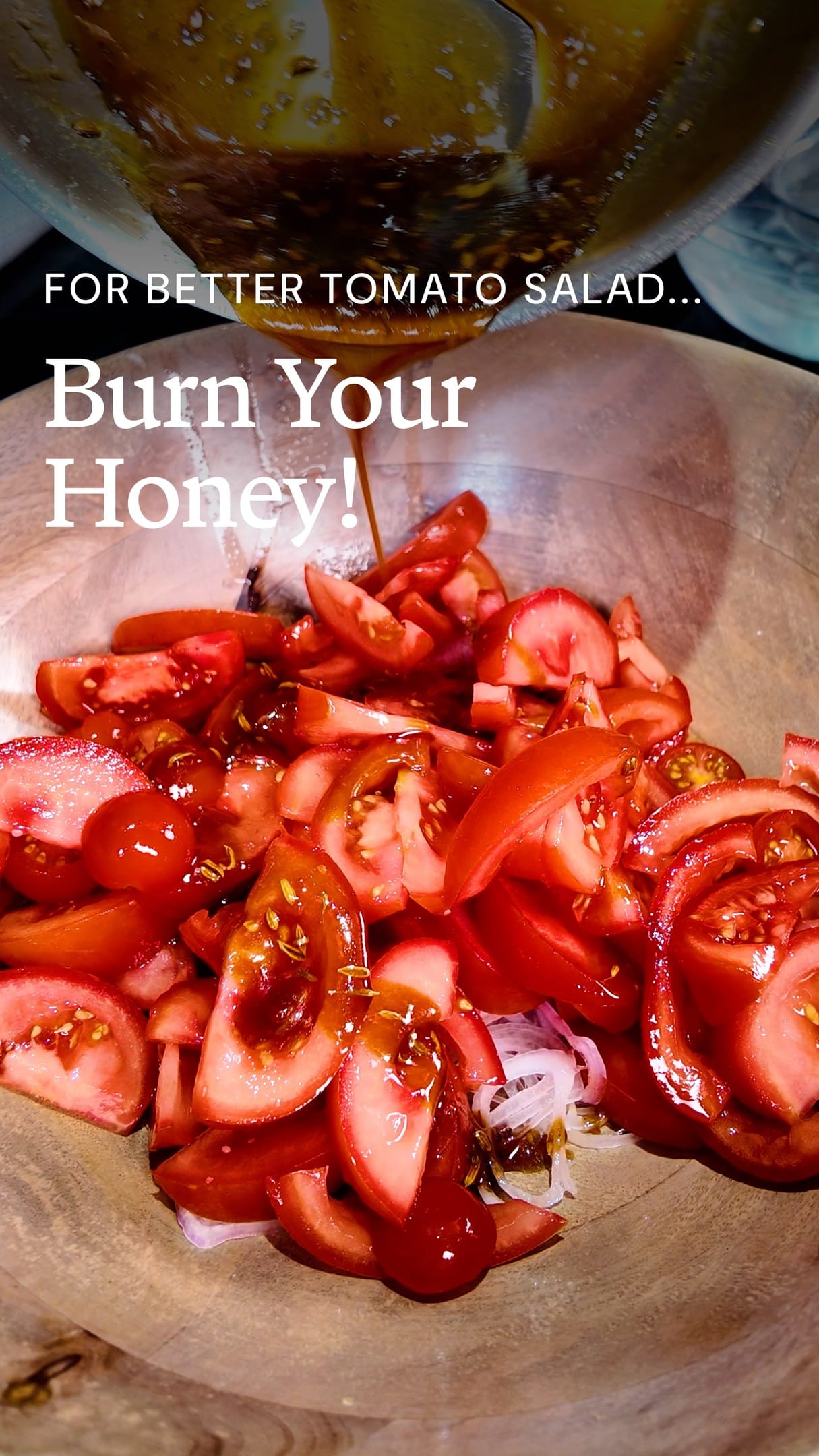 Tomato Salad with Burnt Honey Vinaigrette – 15-Minute Recipe