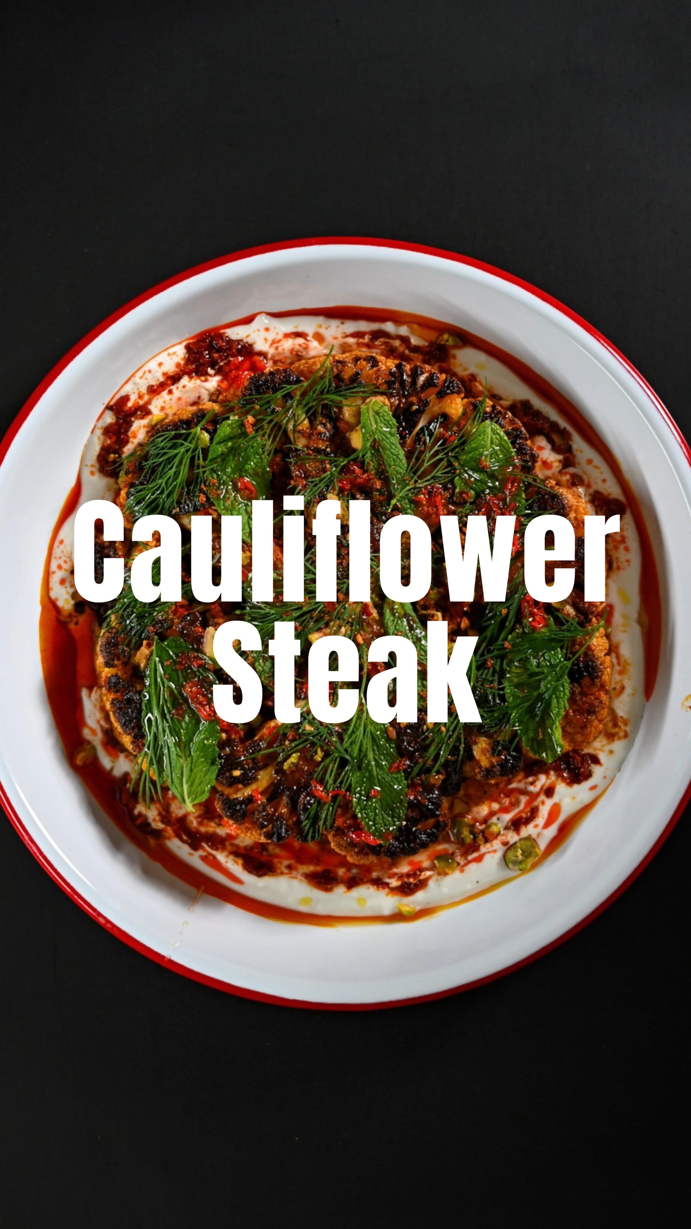 Cauliflower Steak – 45-Minute Recipe