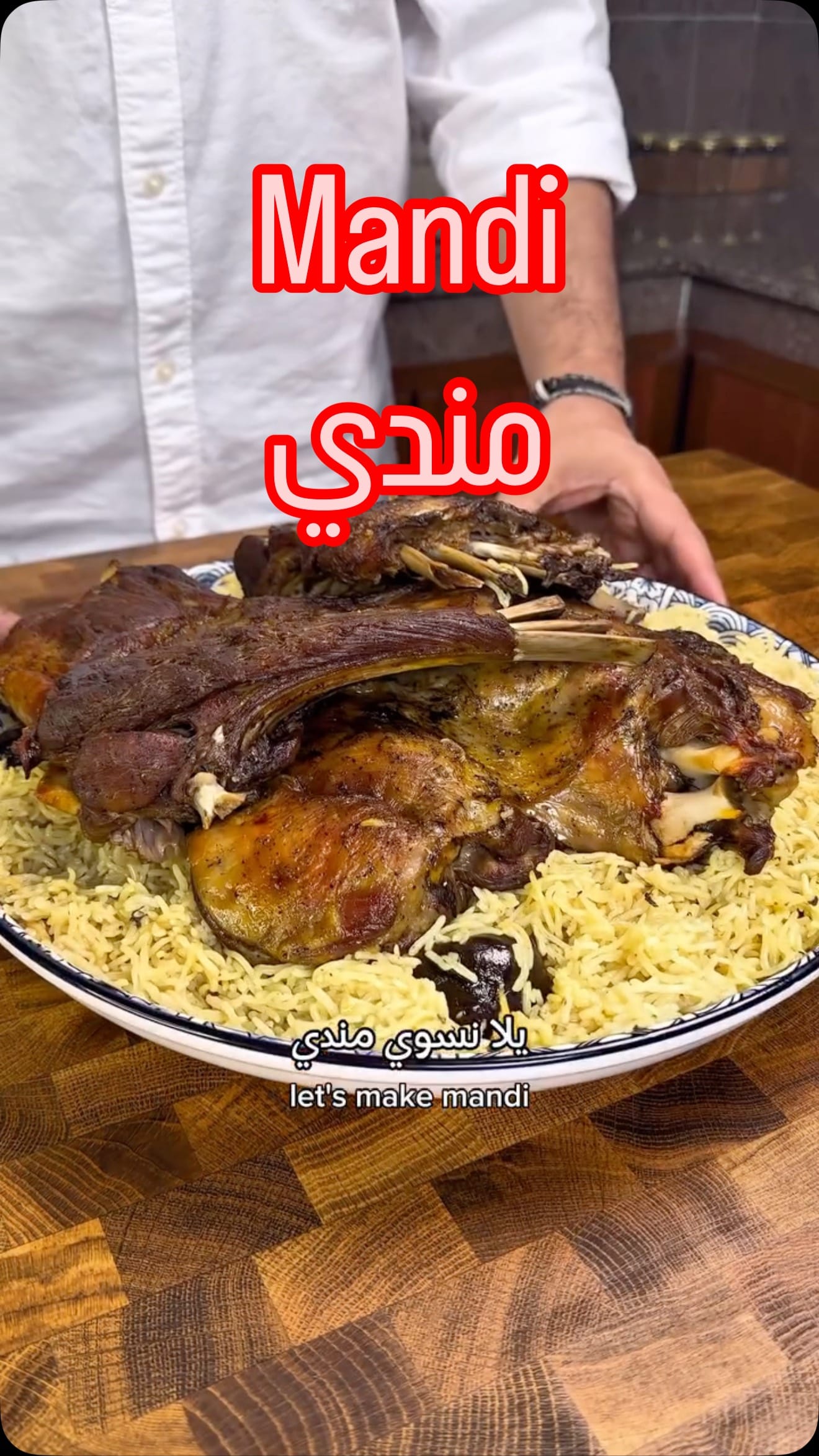 Mandi – 230-Minute Recipe