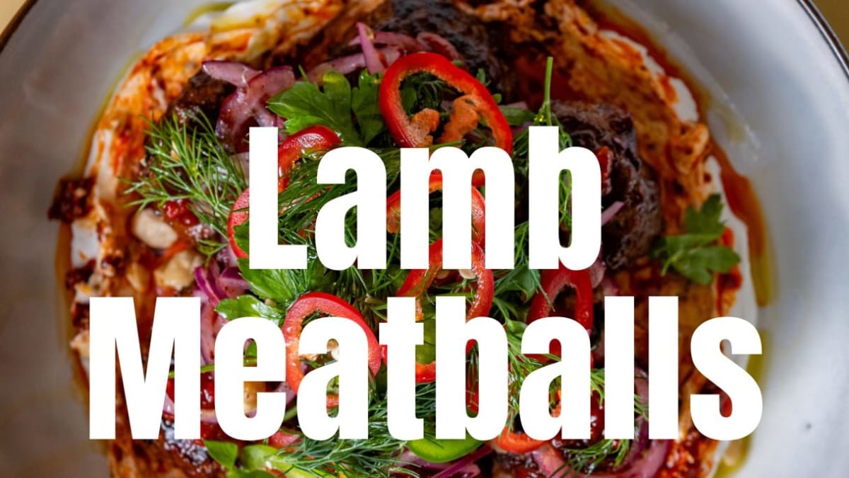 Lamb Meatballs with Harissa Chili Jam, Sumac Onions, and Harissa Yogurt