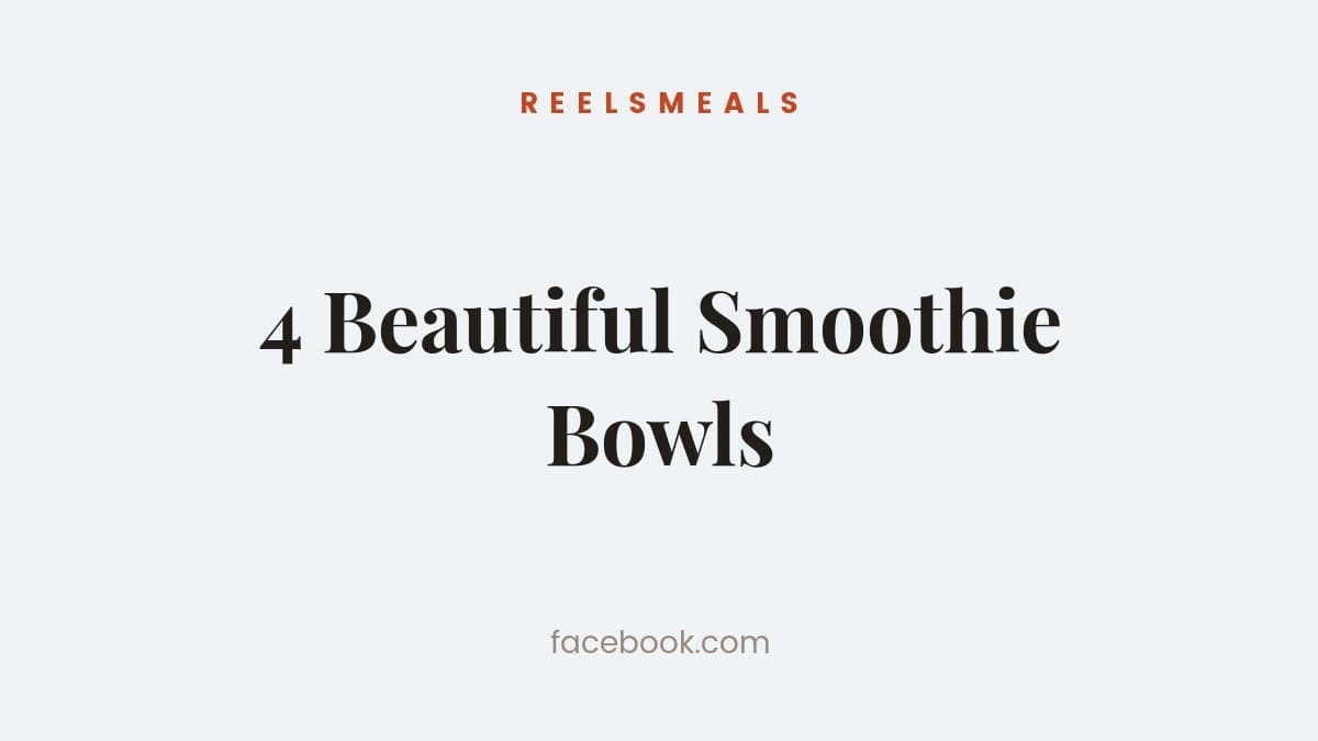 Smoothie Bowls Recipe